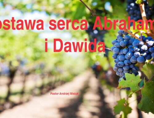 2026.06.14 | Postawa serca Abrahama i Dawida